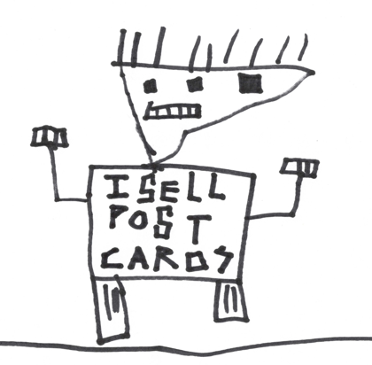 Hand-drawn robot holding a sign that reads I sell postcards